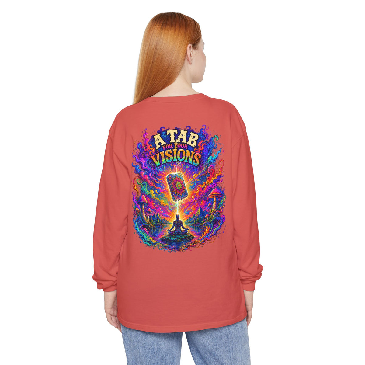 "A Tab for Your Visions" Long Sleeve Psychedelic T‑Shirt