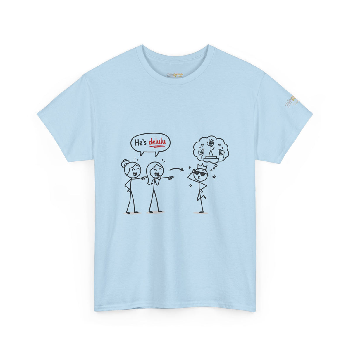 "He's Delulu" Funny Stick Figure Tee