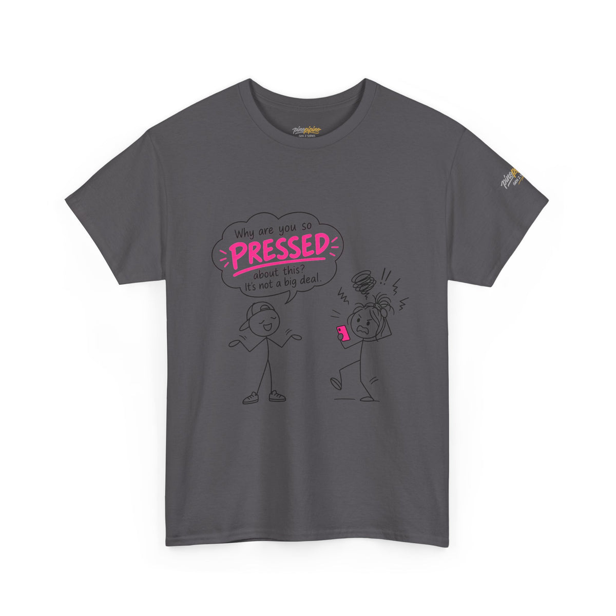 "Why Are You So Pressed?" Cartoon Graphic Tee
