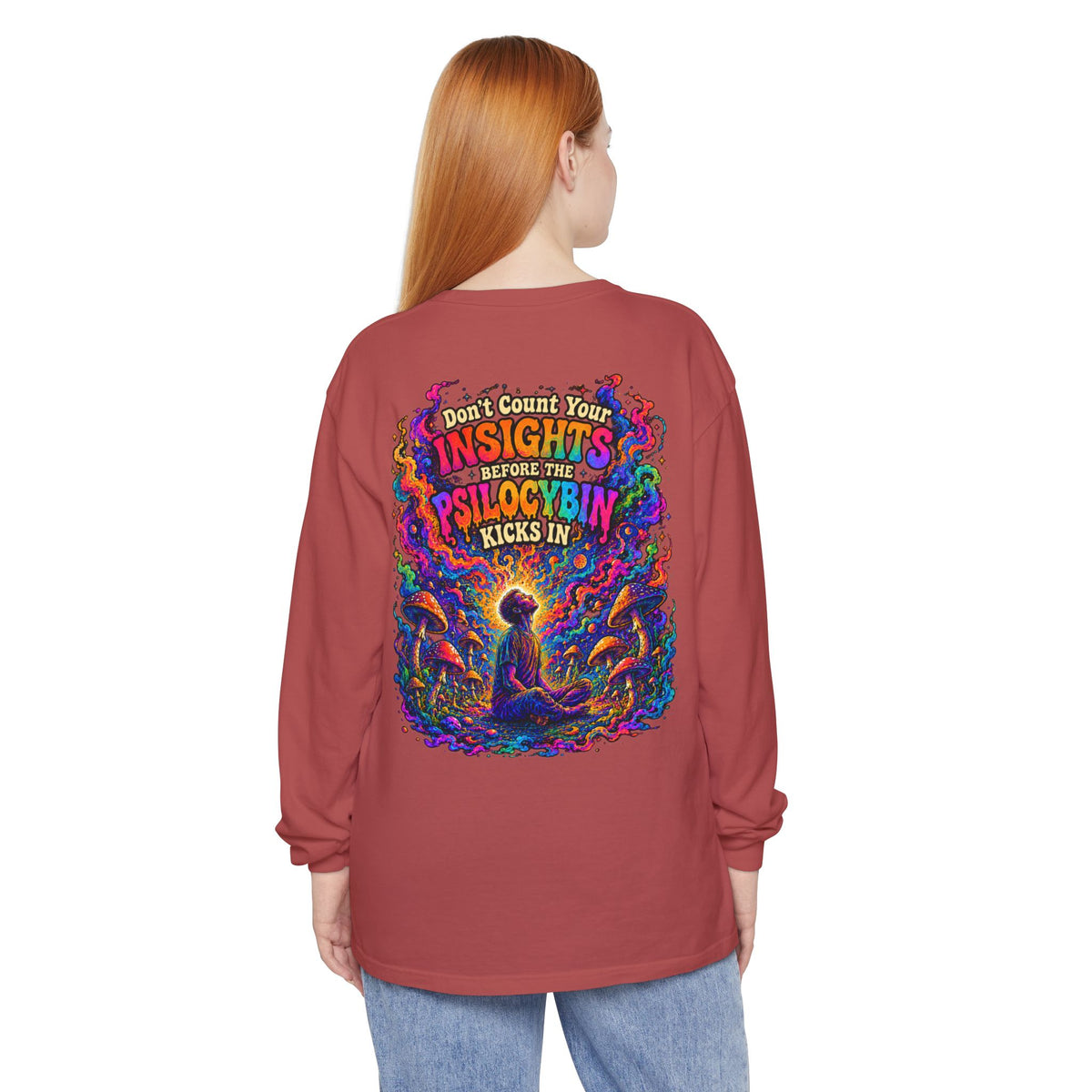 "Don't Count Your Insights" Long Sleeve Tee — Psychedelic Mushroom Art