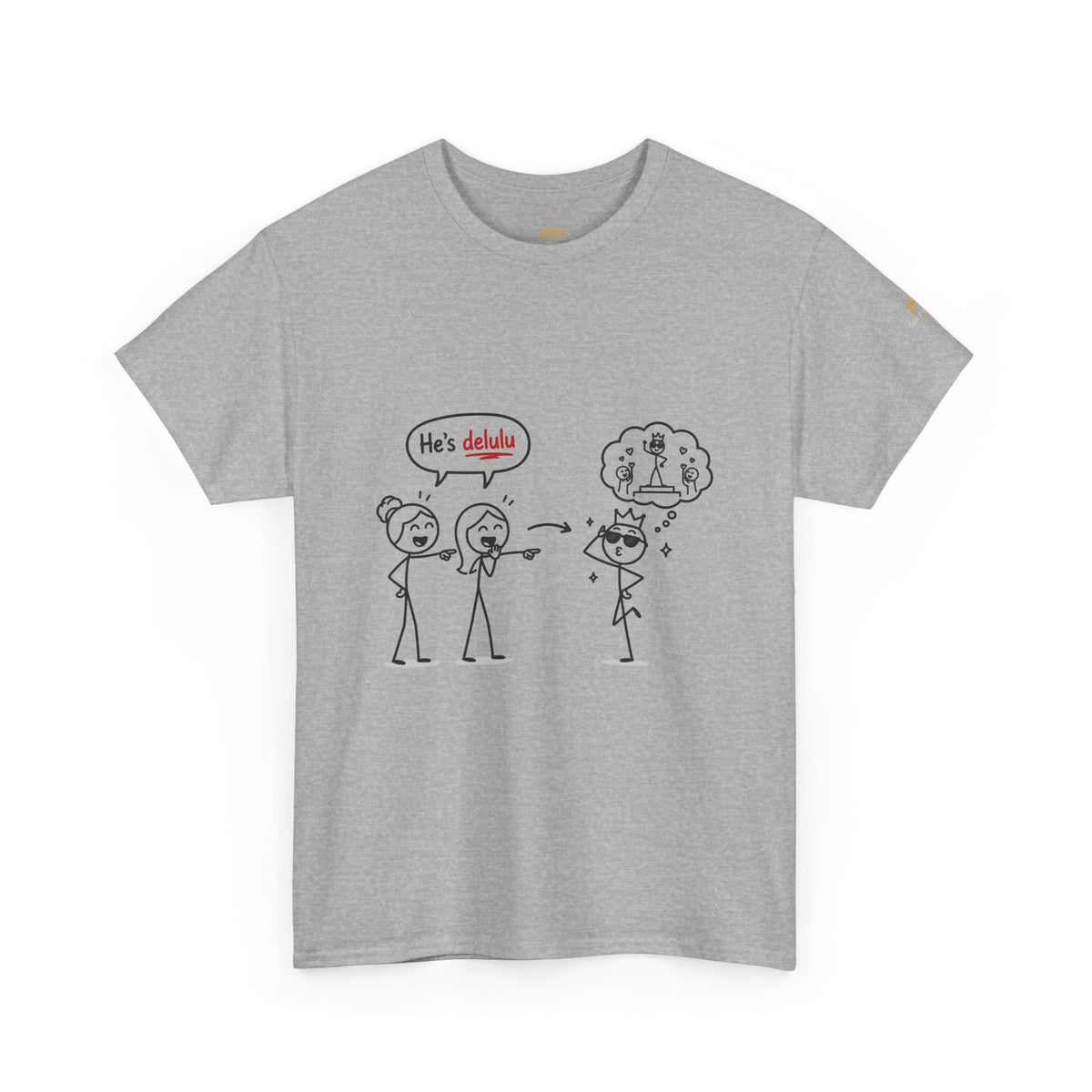 "He's Delulu" Funny Stick Figure Tee