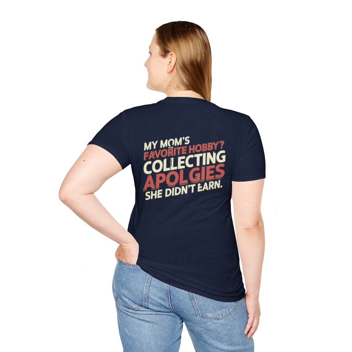 “My Mom’s Favorite Hobby? Collecting Apologies She Didn’t Earn.” Retro Graphic Tee
