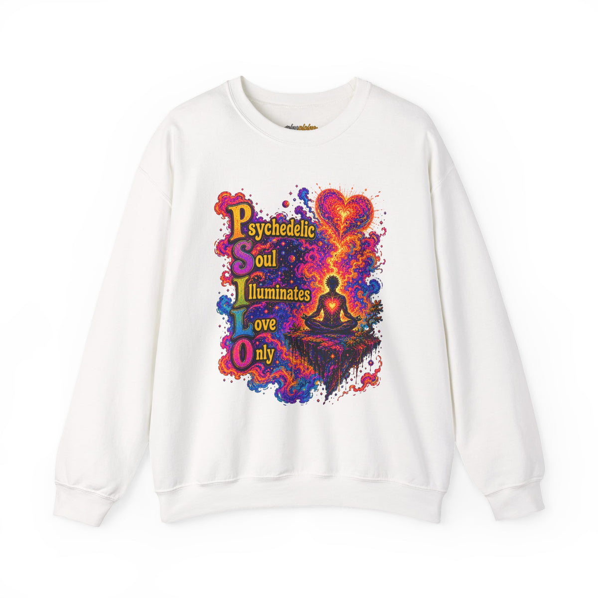 "PSILO - Psychedelic Soul Illuminates Love Only Crewneck Sweatshirt" — Retro Psychedelic Meditation Love Graphic