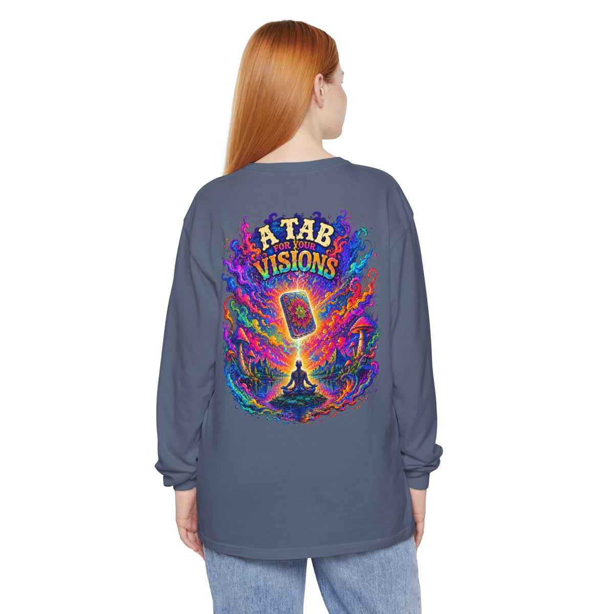 "A Tab for Your Visions" Long Sleeve Psychedelic T‑Shirt