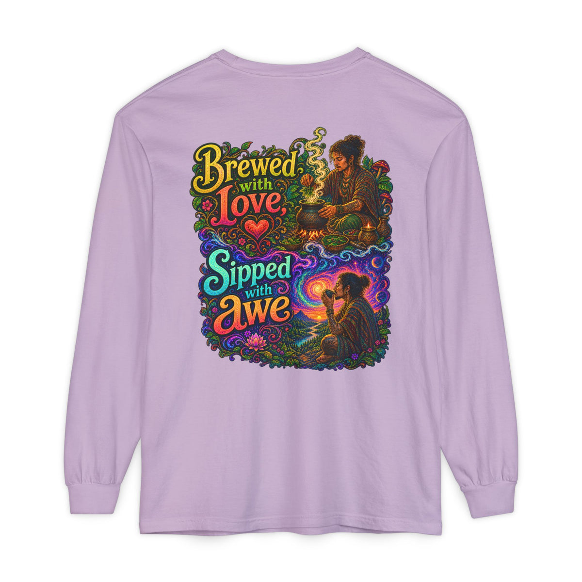 "Brewed with Love, Sipped with Awe" Long Sleeve Tee