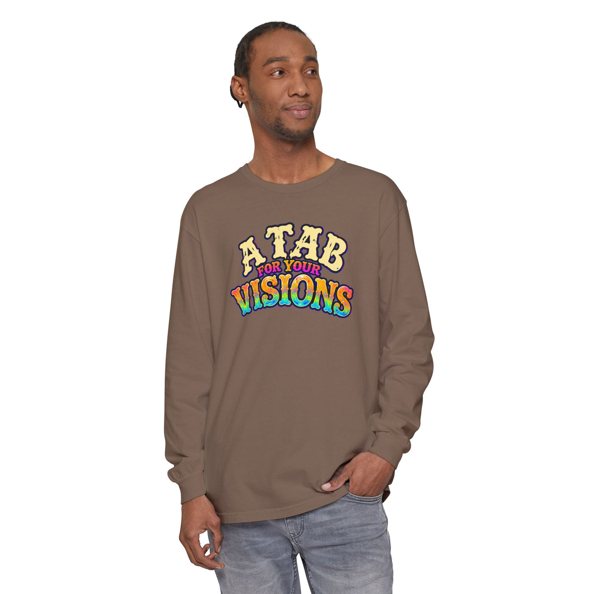 "A Tab for Your Visions" Long Sleeve Psychedelic T‑Shirt