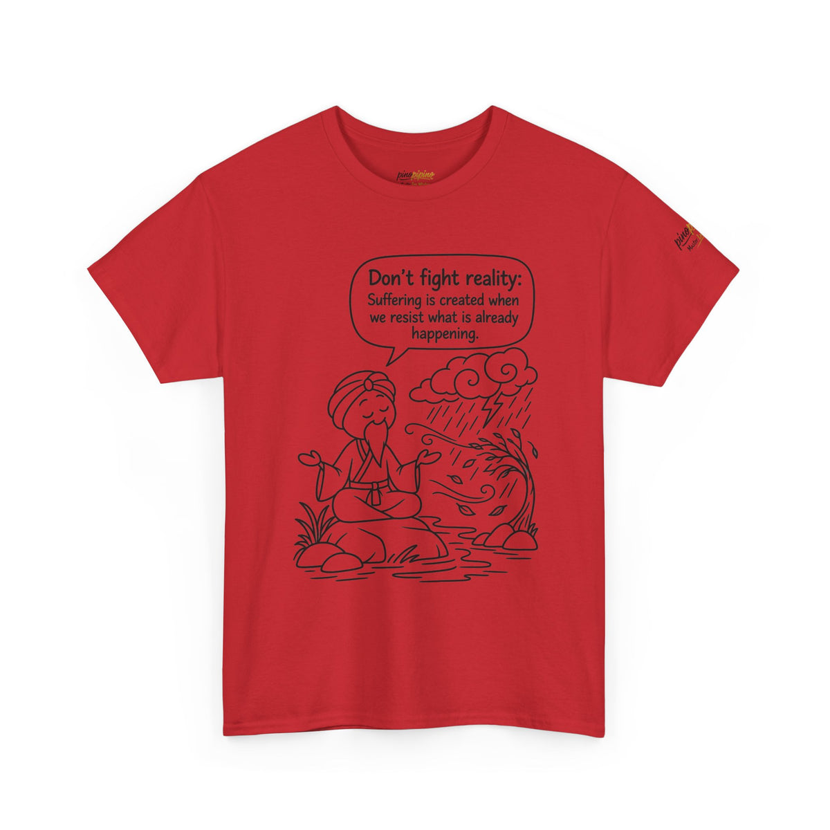 "Don't Fight Reality" Graphic T‑Shirt, Meditation Cartoon Tee