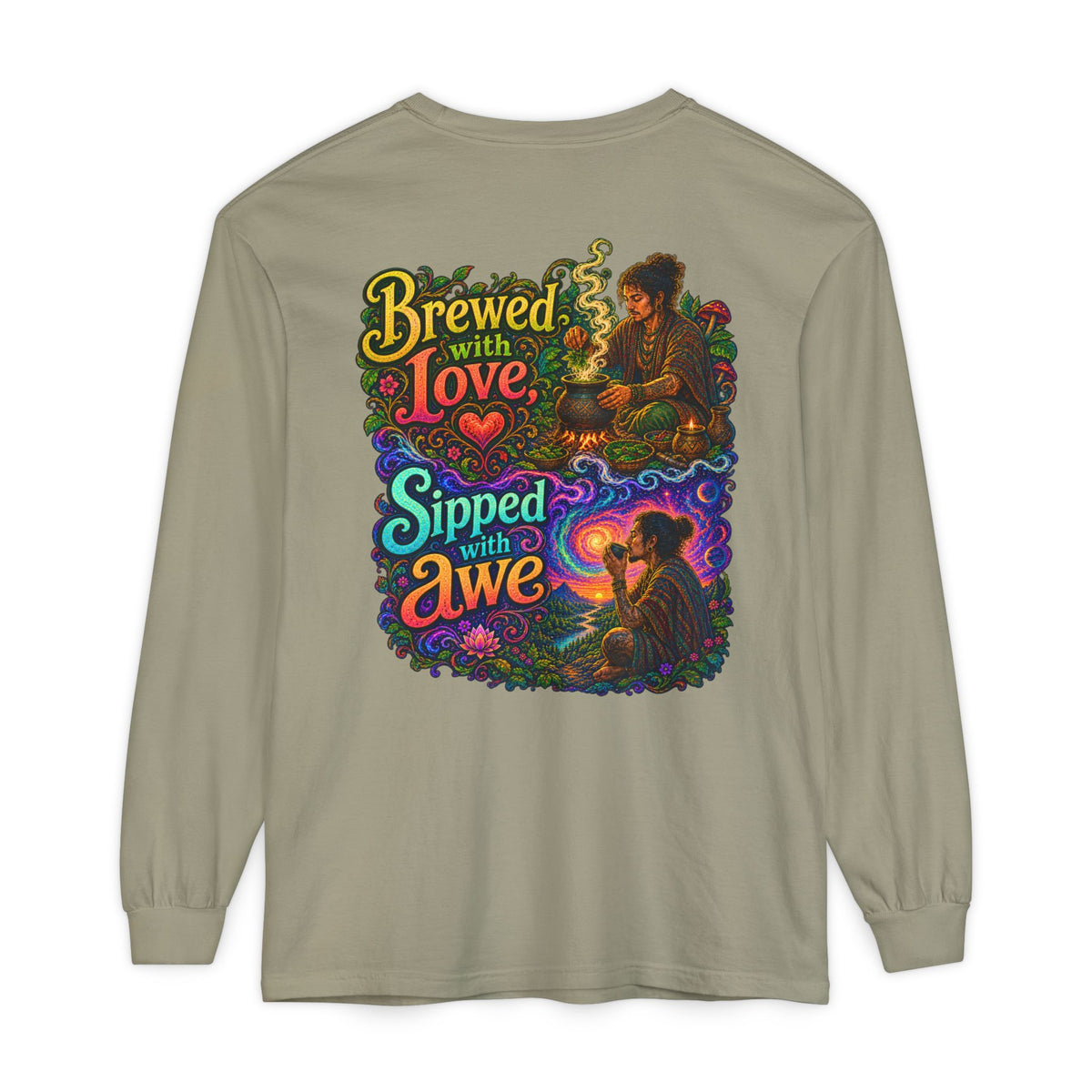 "Brewed with Love, Sipped with Awe" Long Sleeve Tee