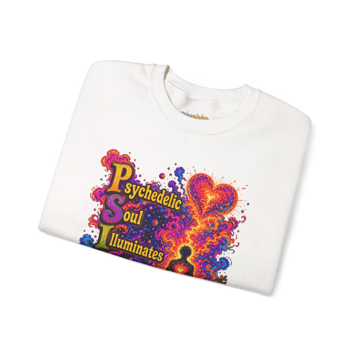 "PSILO - Psychedelic Soul Illuminates Love Only Crewneck Sweatshirt" — Retro Psychedelic Meditation Love Graphic