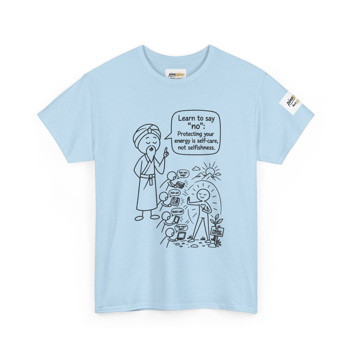 Spiritual Self-Care Tee — "Learn to Say No" Mindfulness T-Shirt