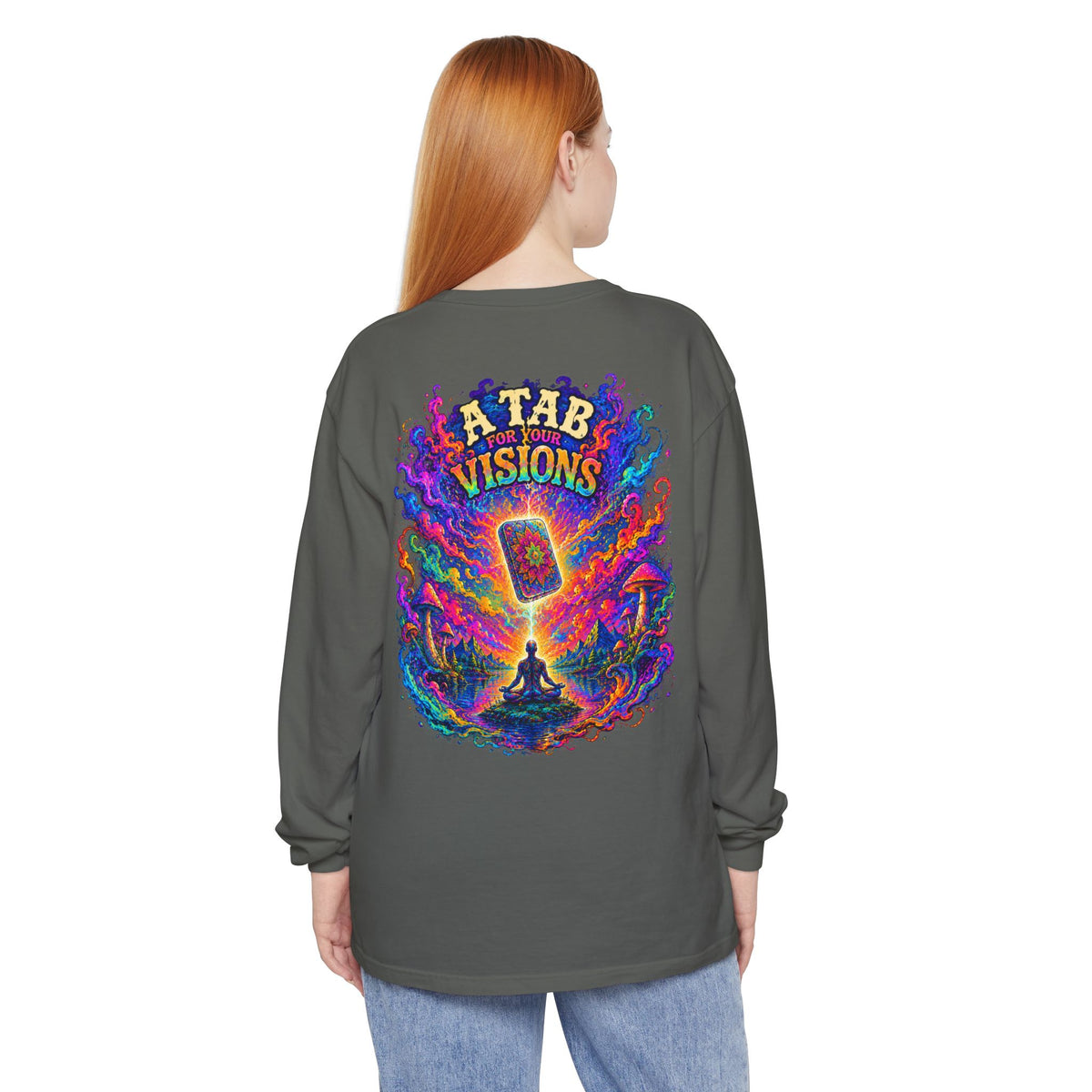 "A Tab for Your Visions" Long Sleeve Psychedelic T‑Shirt