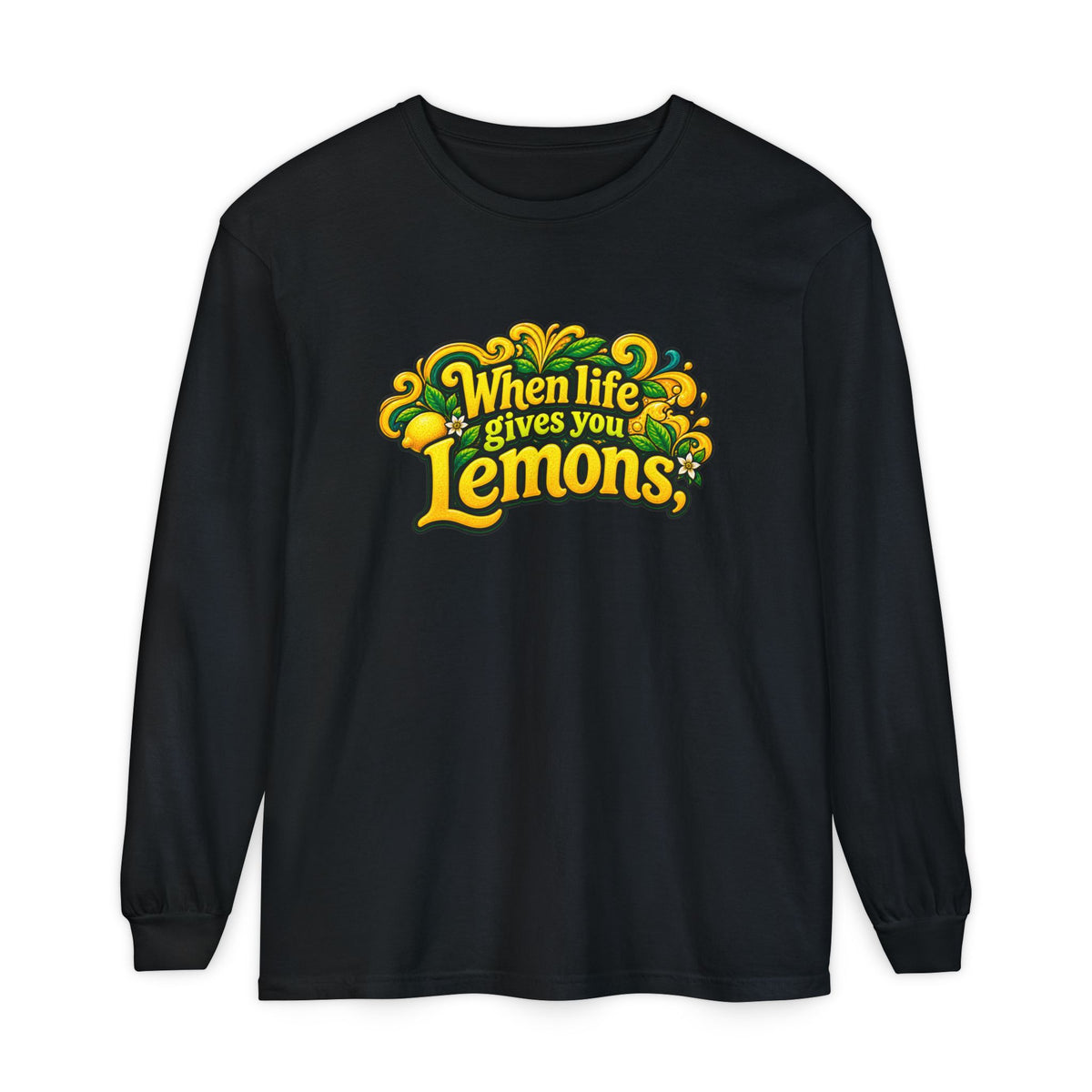 "When Life Gives You Lemons Trade them for Shrooms" Psychedelic Series Long Sleeve T-Shirt