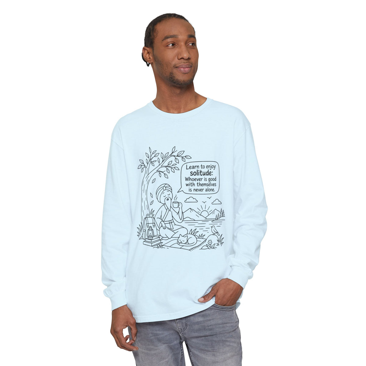 Long Sleeve T-Shirt — "Learn to Enjoy Solitude" Outdoor Meditation Graphic