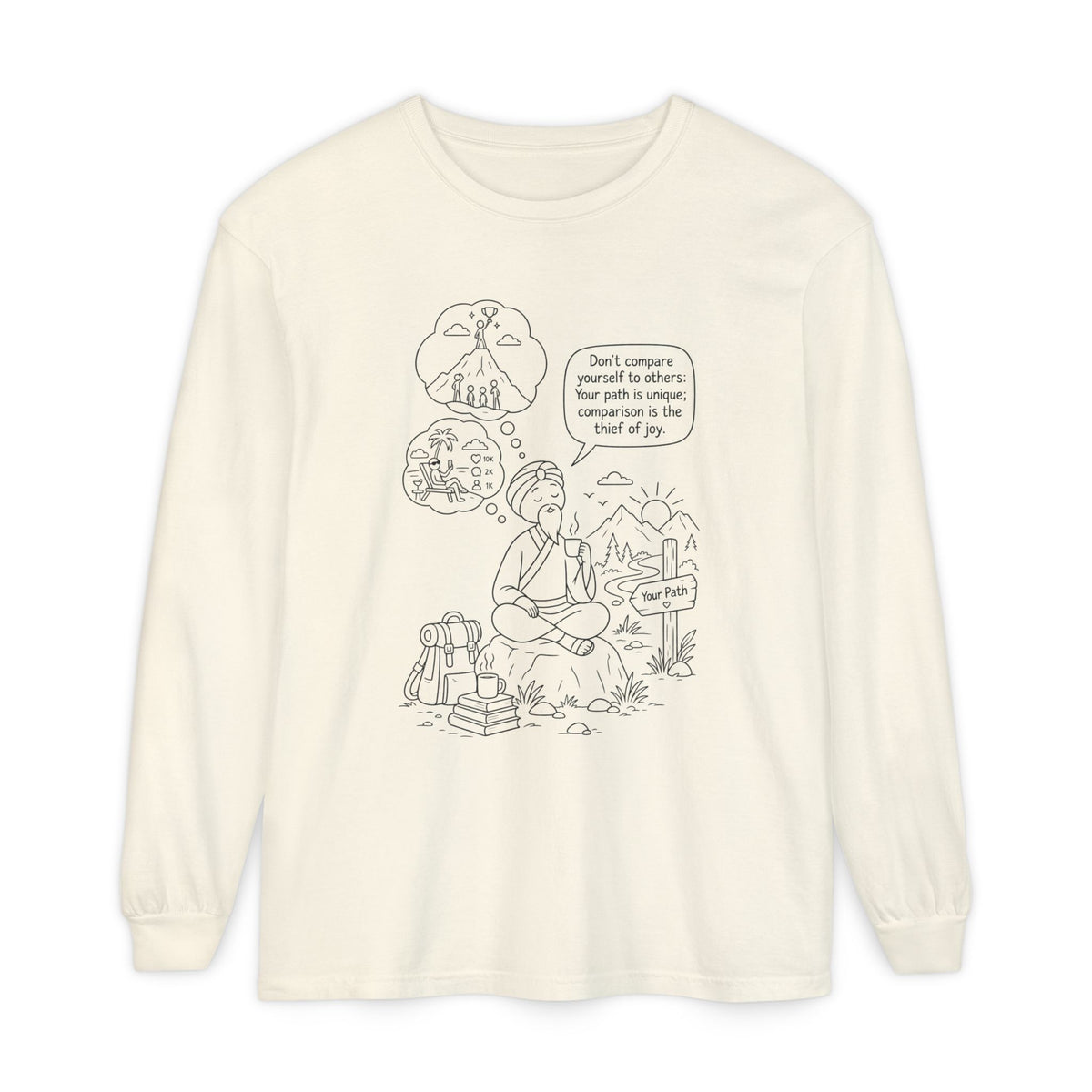 Hiker Comic Long Sleeve Tee — "Don’t Compare Yourself" Inspirational Outdoor Shirt