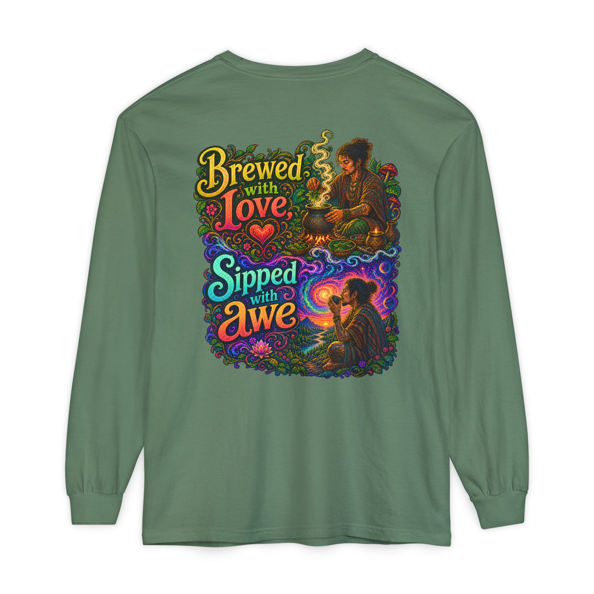 "Brewed with Love, Sipped with Awe" Long Sleeve Tee