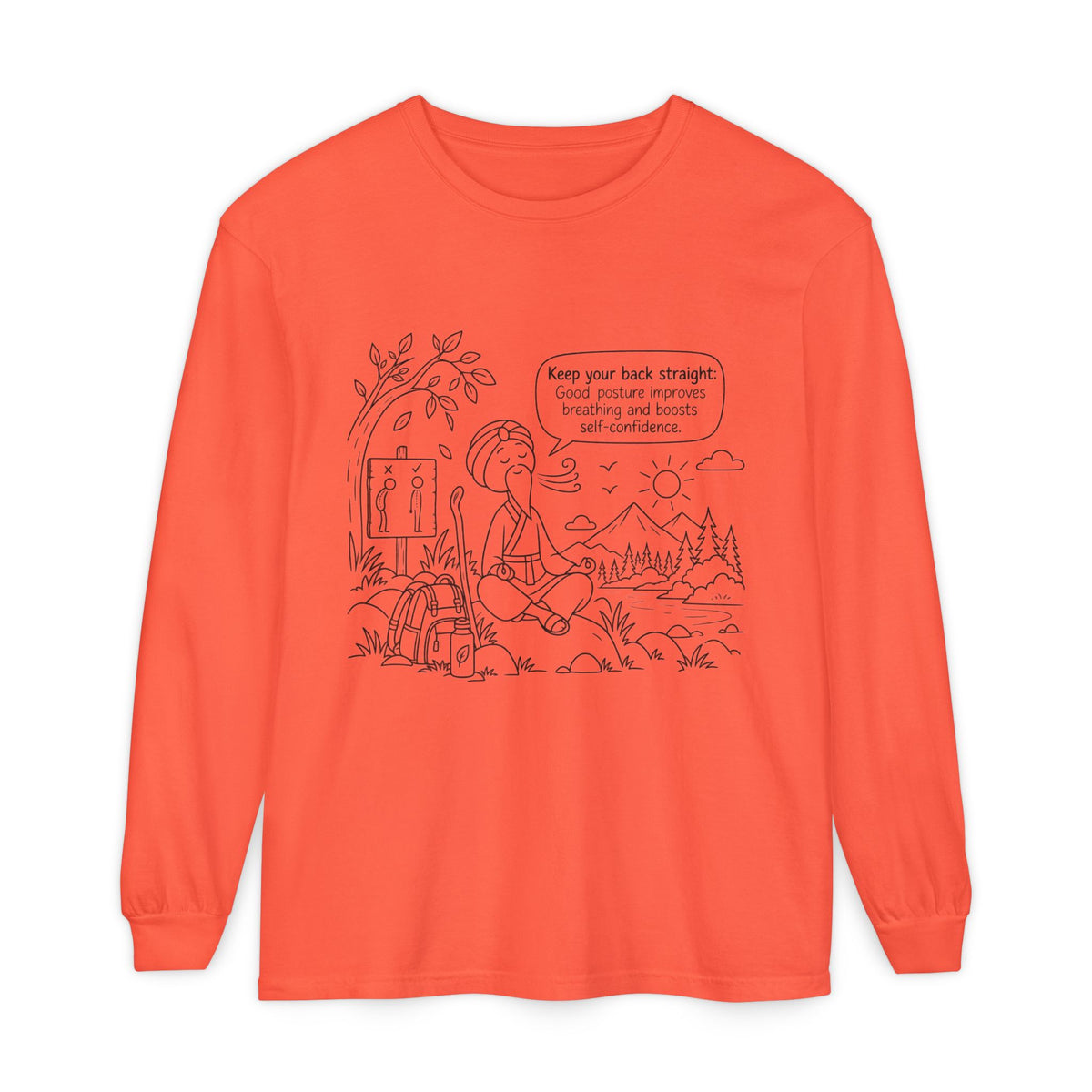 "Keep Your Back Straight" Self Care by Master Lee - Long Sleeve T‑Shirt