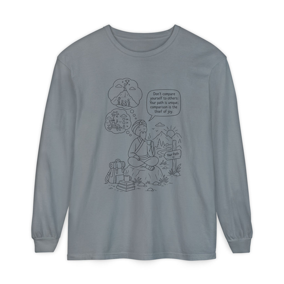 Hiker Comic Long Sleeve Tee — "Don’t Compare Yourself" Inspirational Outdoor Shirt