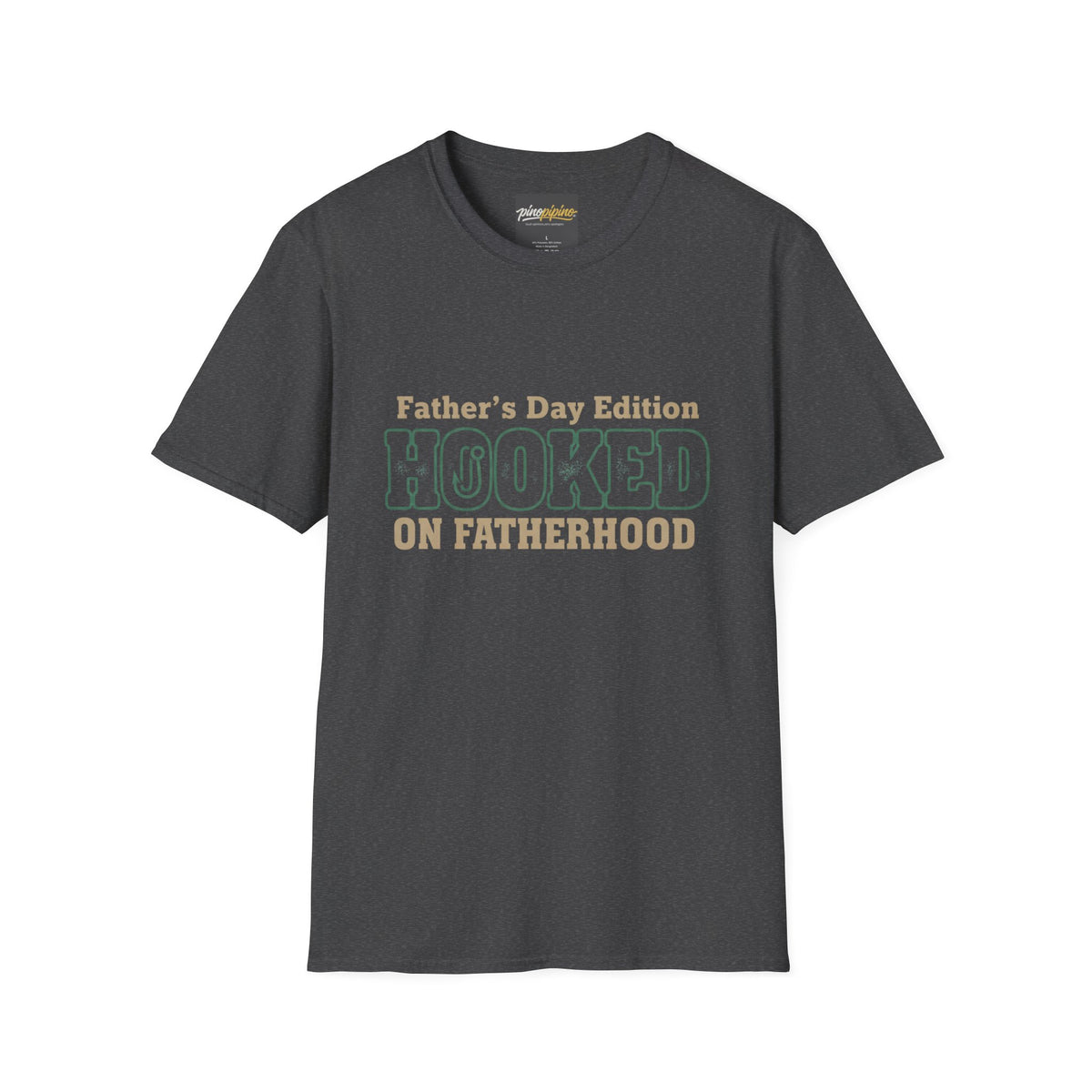 Hooked on Fatherhood T-Shirt — Father's Day Edition Dad Tee