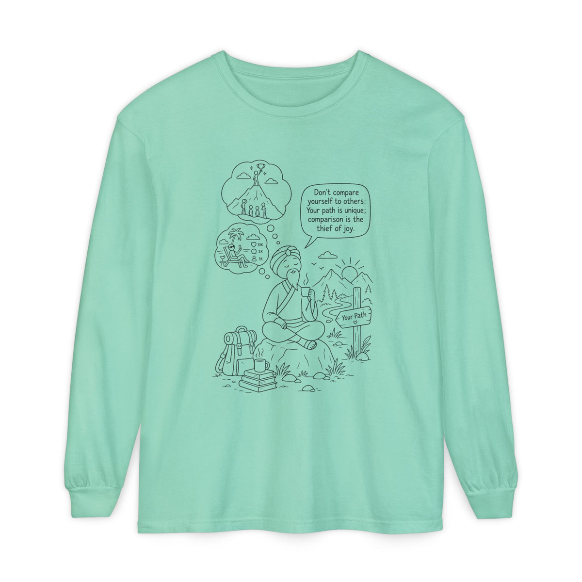 Hiker Comic Long Sleeve Tee — "Don’t Compare Yourself" Inspirational Outdoor Shirt