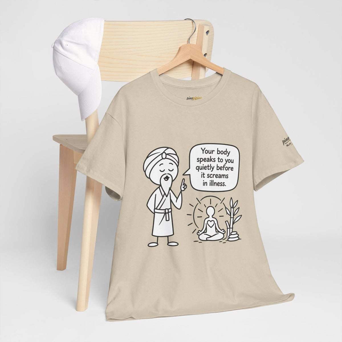 Wellness Tee — "Your body speaks to you quietly before it screams in illness" Meditation T-Shirt