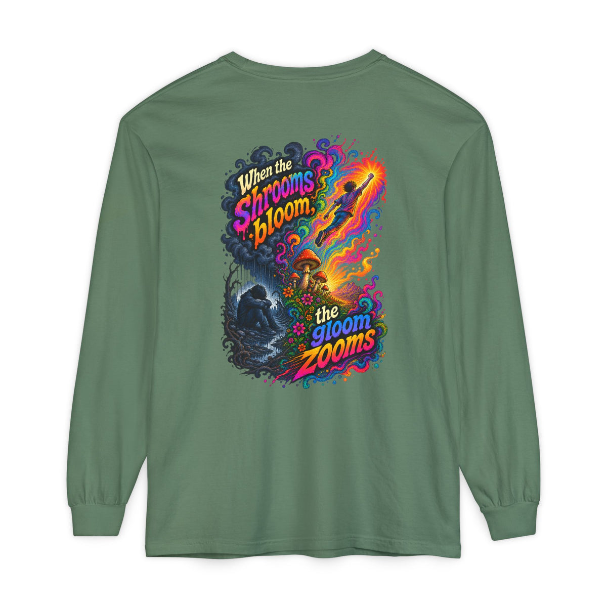 "When the Shrooms Bloom, The Goom Zooms" Psychedelic Design Long Sleeve T-Shirt