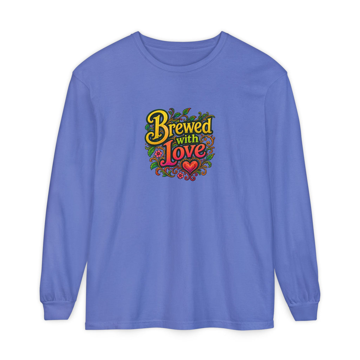 "Brewed with Love, Sipped with Awe" Long Sleeve Tee