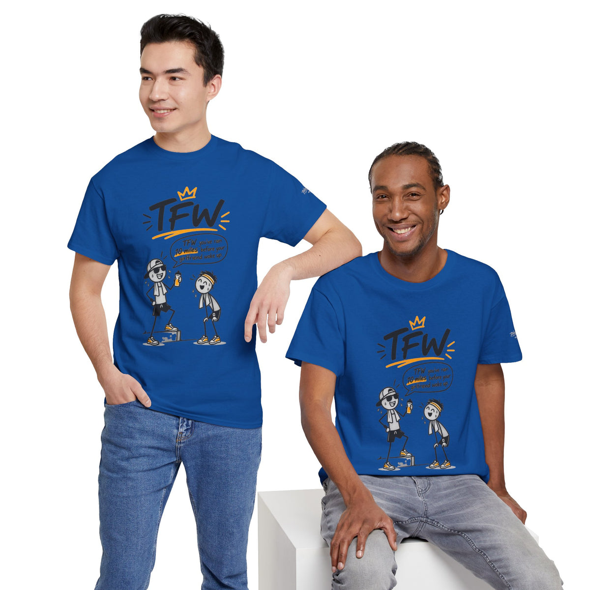 "TFW" Funny Cartoon Tee — "TFW you've ran 10 miles before your girlfriend woke up"