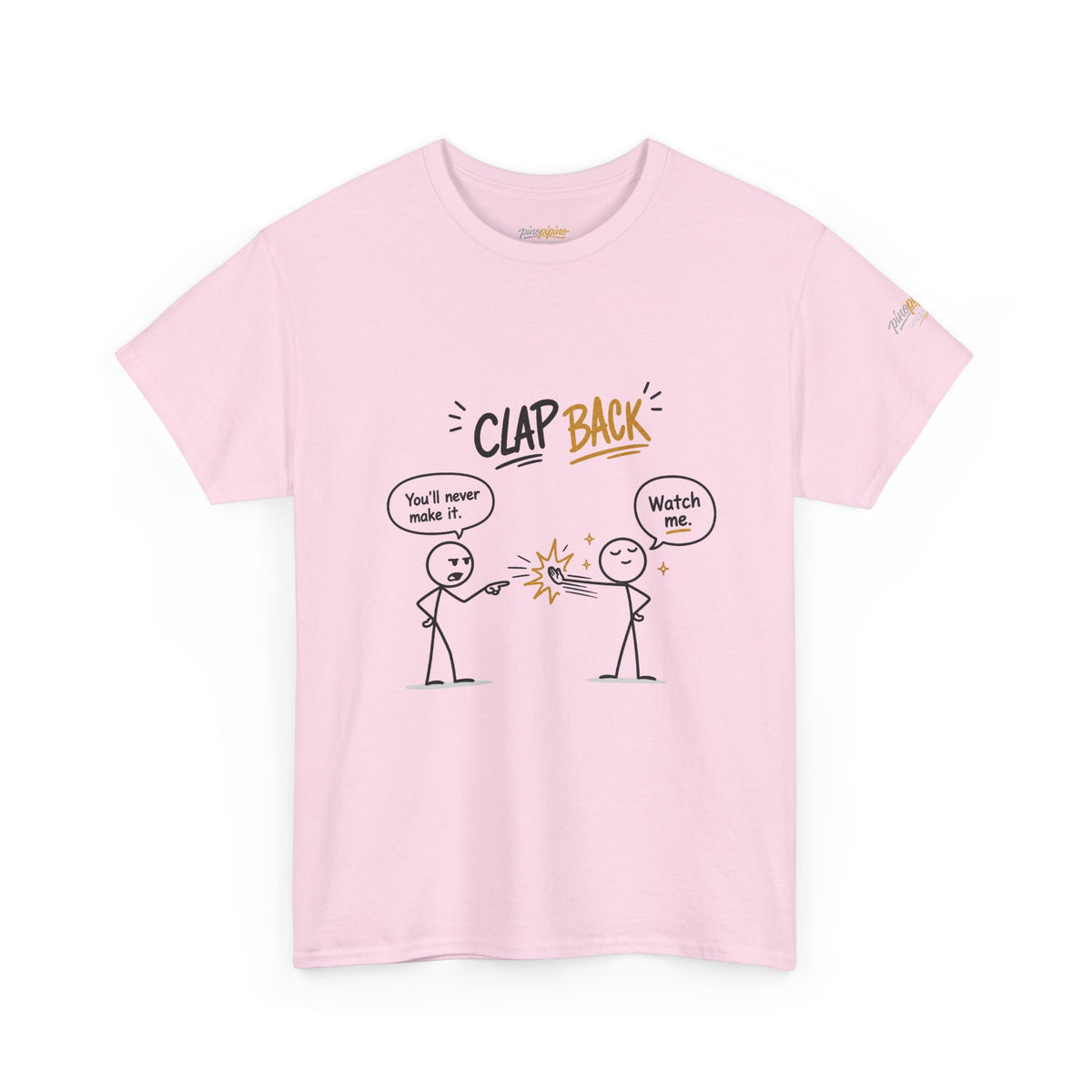 "Clap Back" Tee — Funny Stick Figure 'Clap Back' Graphic T-Shirt