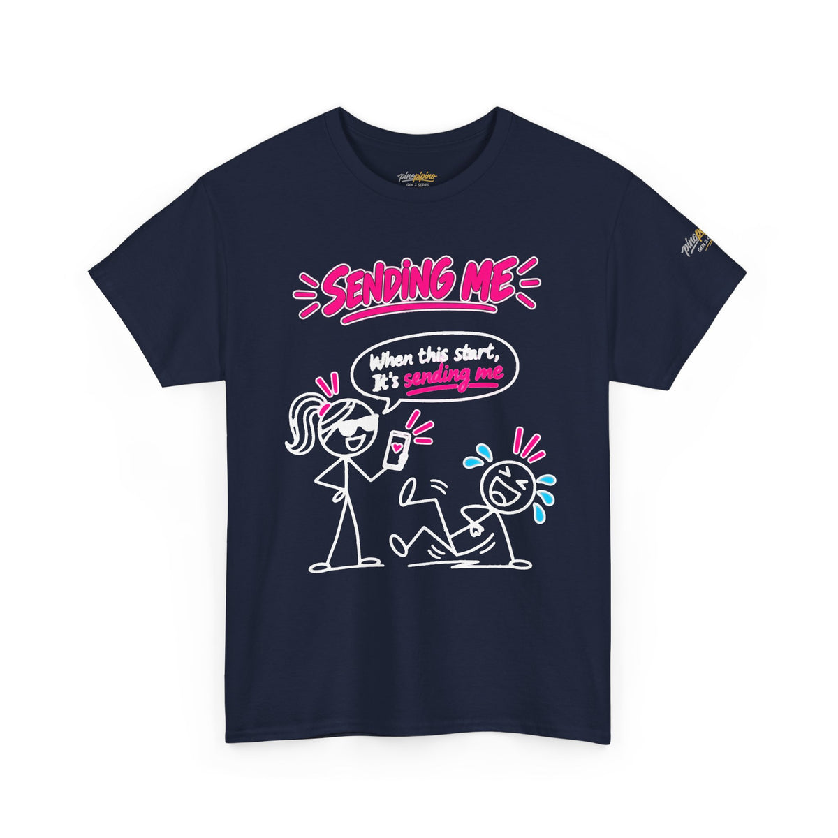 T-Shirt — "Sending Me" Funny Stick Figure Graphic Tee