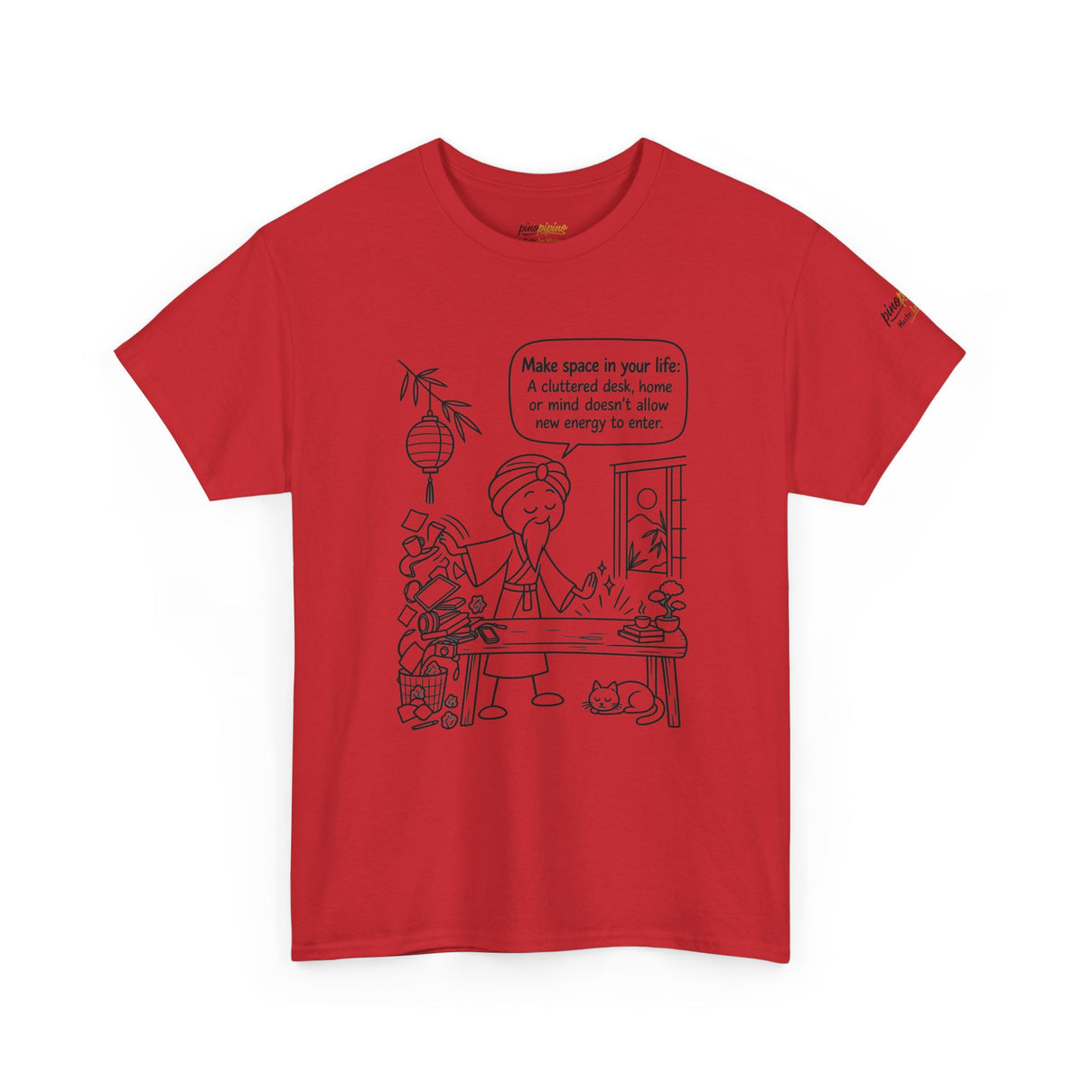 "Make Space in Your Life" Desk Humor Tee