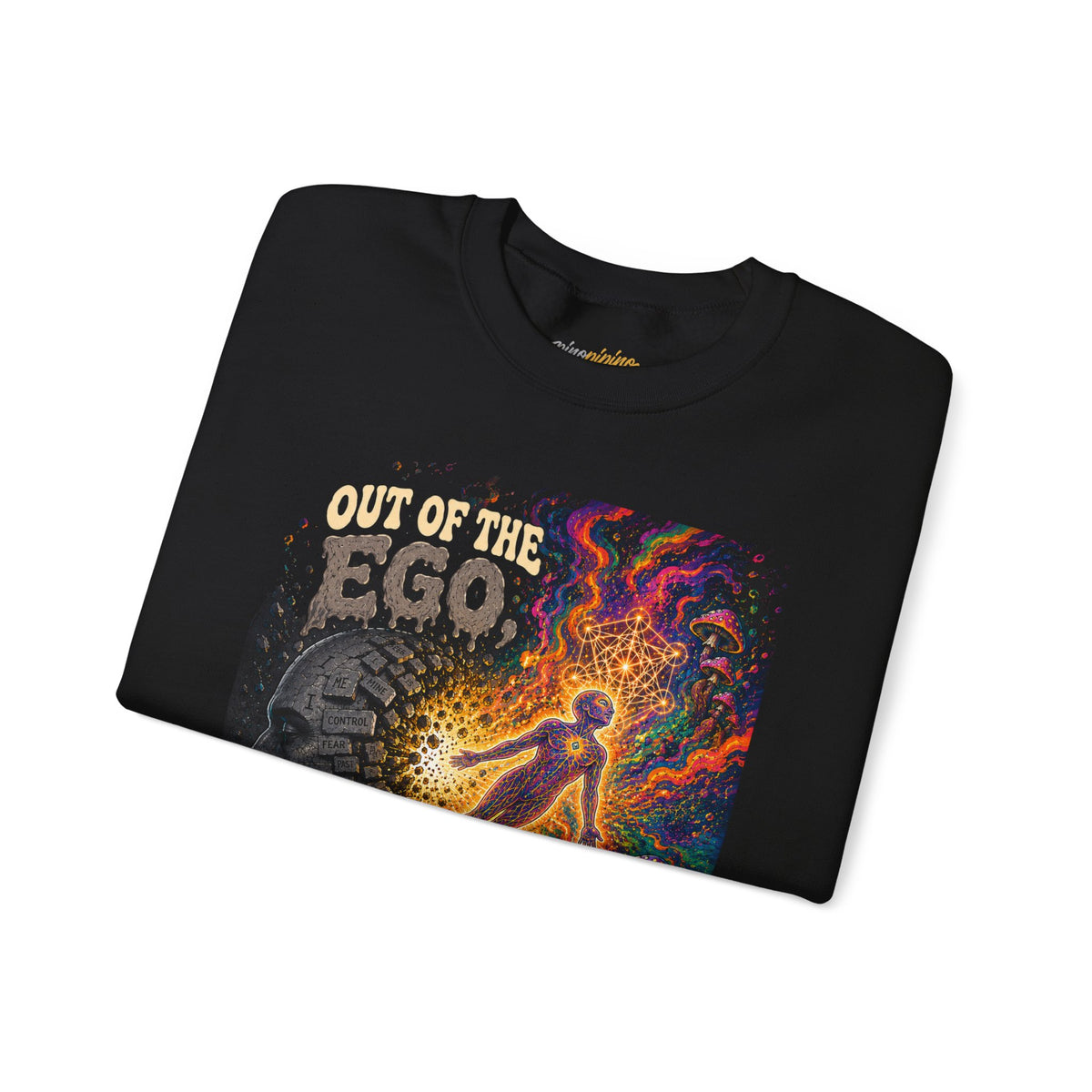 "Out of the Ego Into the DMT Blast" Psychedelic Crewneck Sweatshirt