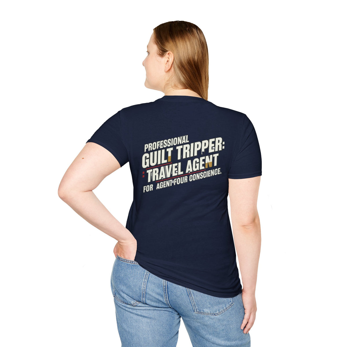 "Professional Guilt Tripper: Travel Agent for Agent Four Conscience" Graphic T-Shirt