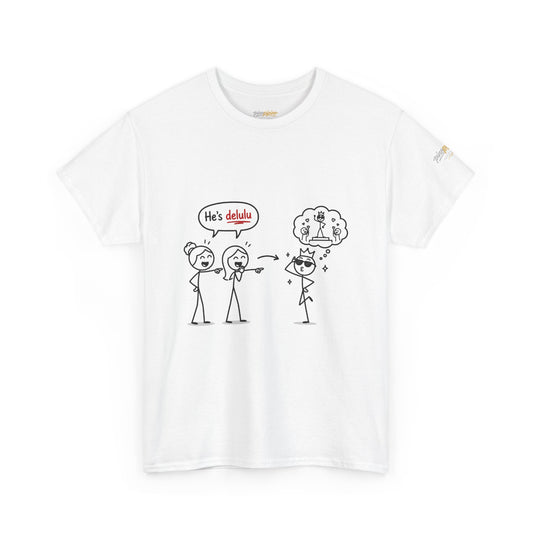 "He's Delulu" Funny Stick Figure Tee