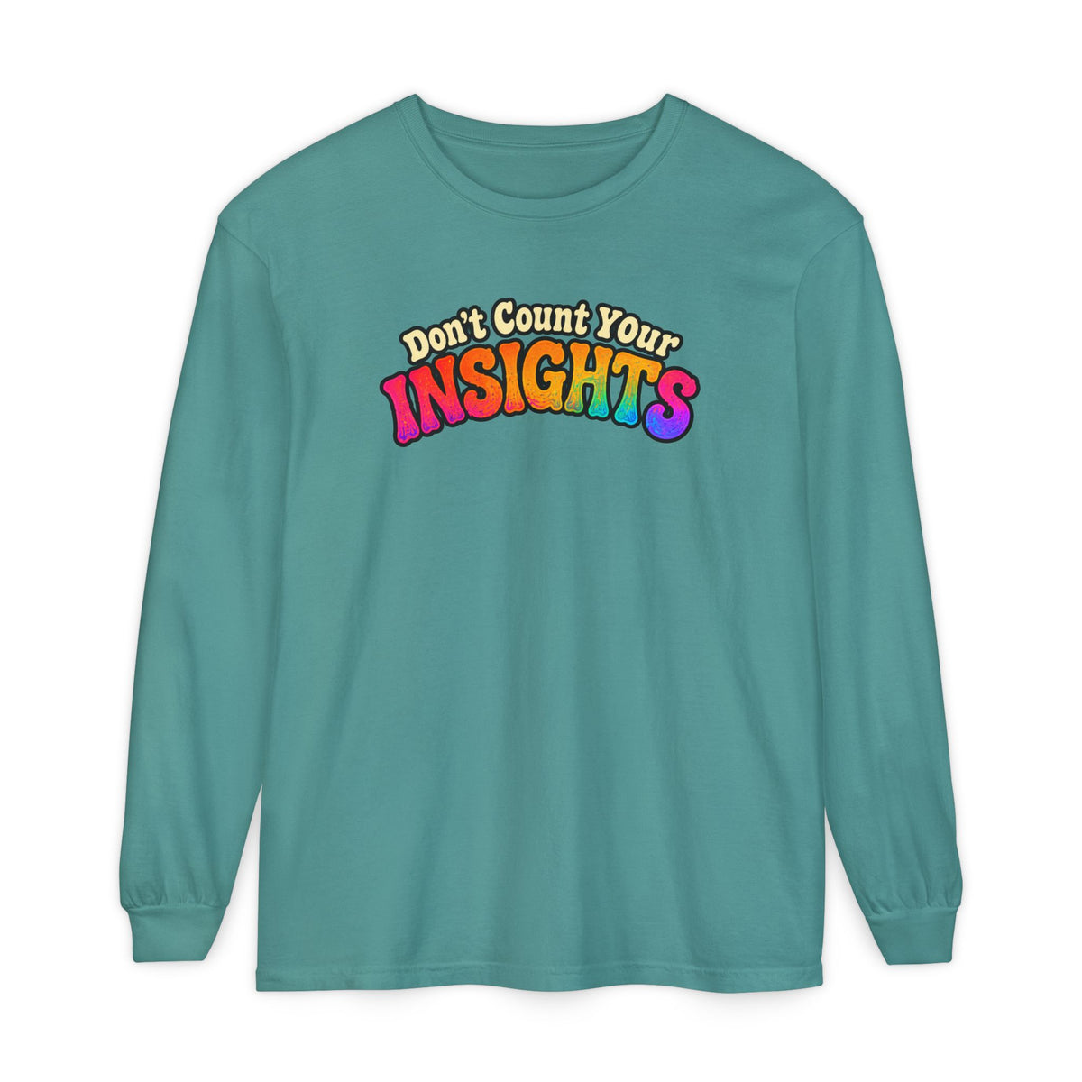 "Don't Count Your Insights" Long Sleeve Tee — Psychedelic Mushroom Art