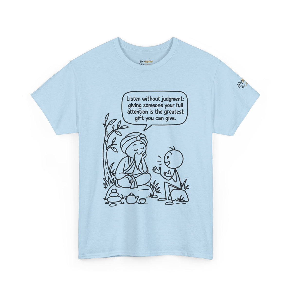 Mindful Listening Tee — "Listen without judgment" Meditation Quote T-Shirt