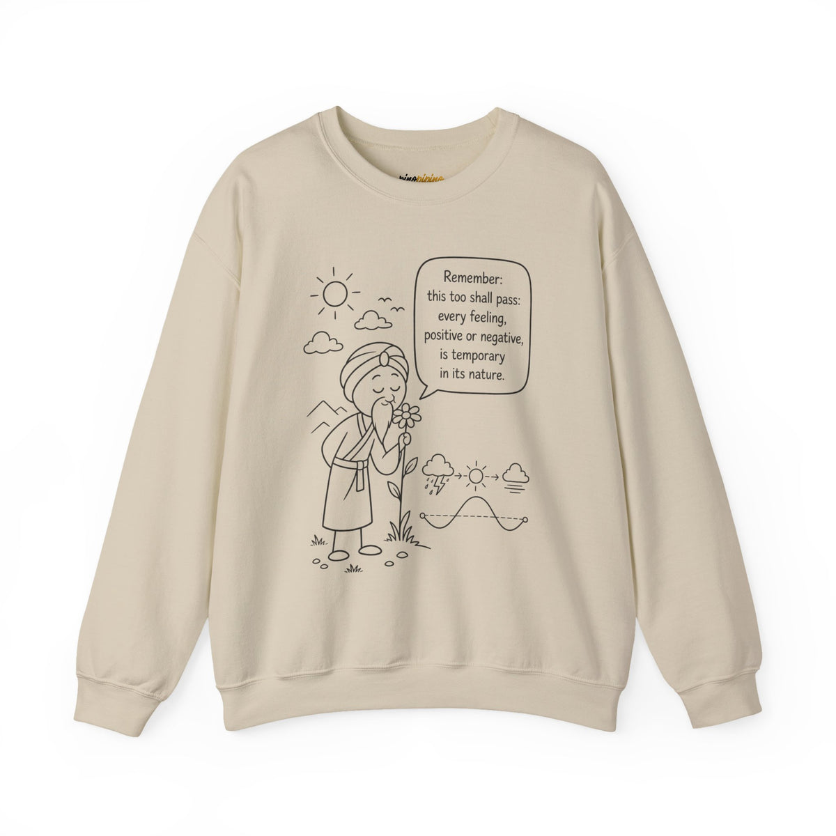 Inspirational Quote Crewneck Sweatshirt — "Remember this too shall pass" Minimal Line Art