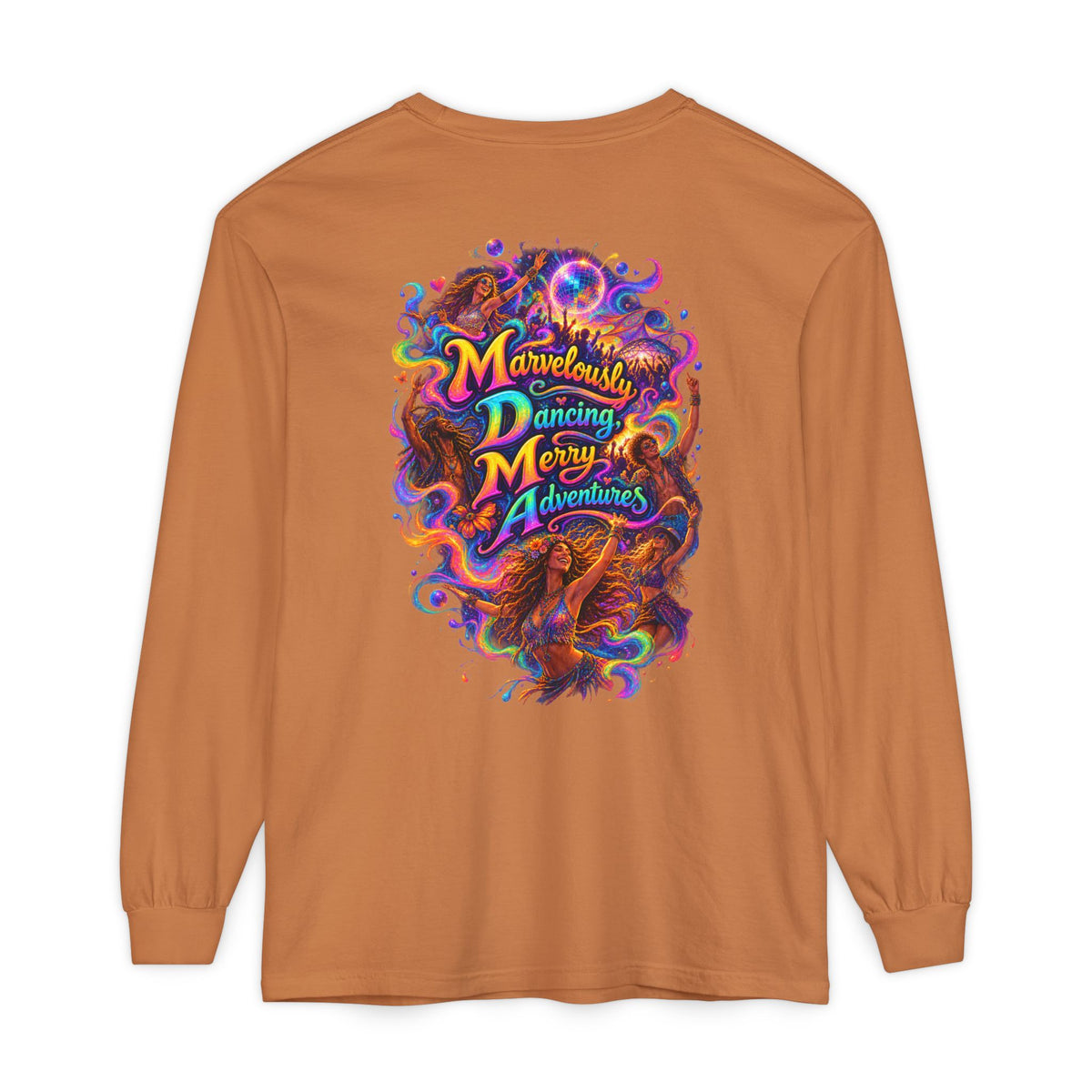 "Marvelously Dancing Merry Adventures" Psychedelic Long Sleeve Tee