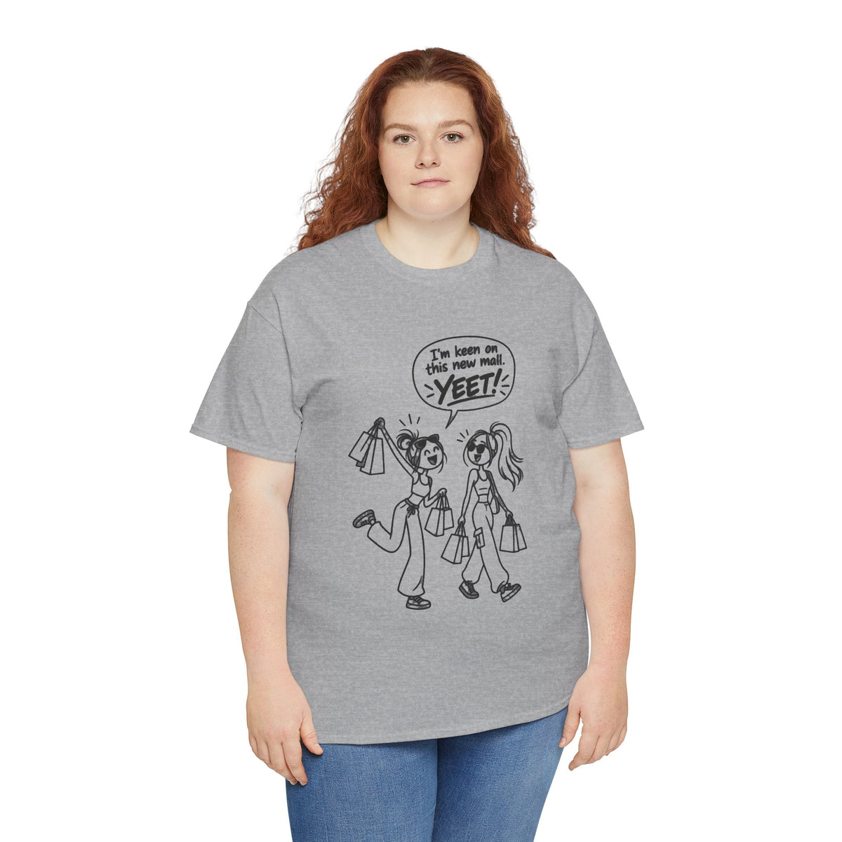 Graphic Tee — "I’m keen on this new mall. YEET" Shopping Cartoon Shirt