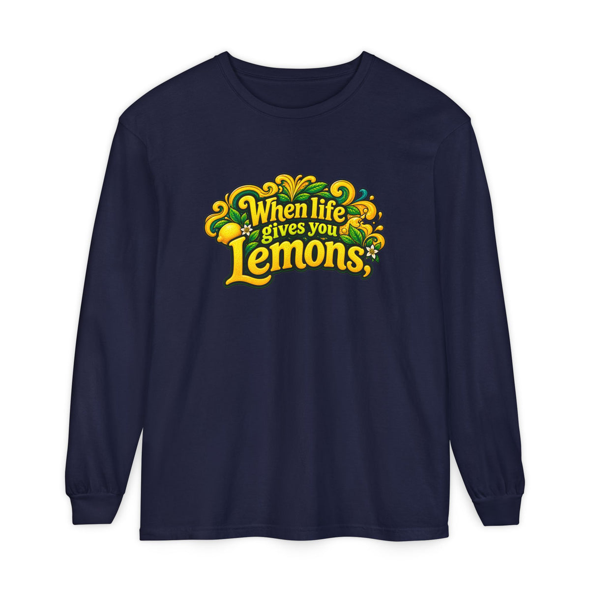 "When Life Gives You Lemons Trade them for Shrooms" Psychedelic Series Long Sleeve T-Shirt
